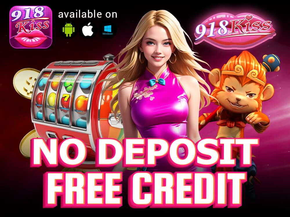 Welcome To Free Credit 918kiss No Deposit Online Casino Malaysia